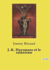 bokomslag J.-K. Huysmans et le satanisme