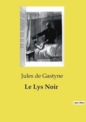 Le Lys Noir 1