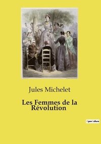 bokomslag Les Femmes de la Révolution