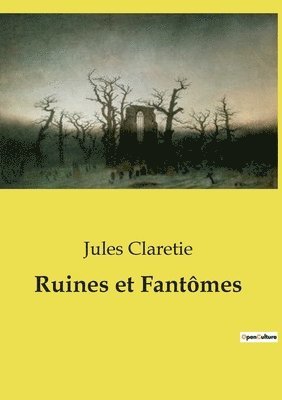 bokomslag Ruines et Fantmes