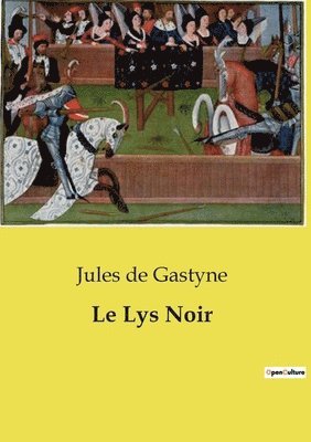 Le Lys Noir 1