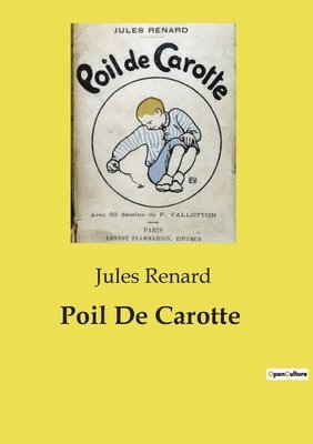 Poil De Carotte 1