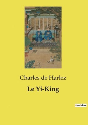 Charles De Harlez - Yi-King, Häftad