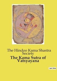 bokomslag The Kama Sutra of Vatsyayana