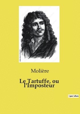 Tartuffe, ou l'Imposteur