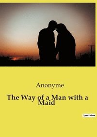 bokomslag Way of a Man with a Maid