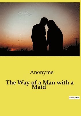 bokomslag Way of a Man with a Maid