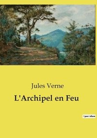 bokomslag L'Archipel en Feu