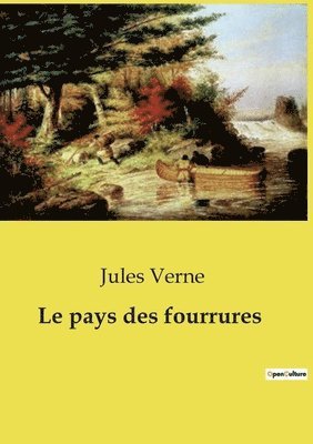 Le pays des fourrures 1