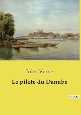 bokomslag pilote du Danube