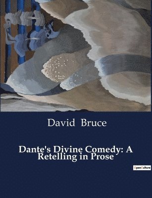 David Bruce - Dante's Divine Comedy, Häftad