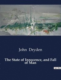 bokomslag State of Innocence, and Fall of Man