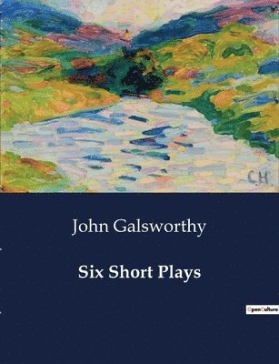 Six Short Plays 1