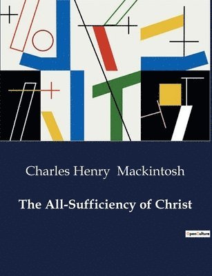 bokomslag The All-Sufficiency of Christ