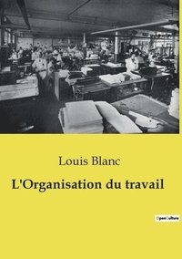 bokomslag L'Organisation du travail