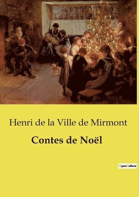 Henri de la Ville de Mirmont - Contes de Noël, Häftad