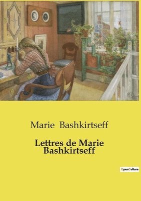 bokomslag Lettres de Marie Bashkirtseff