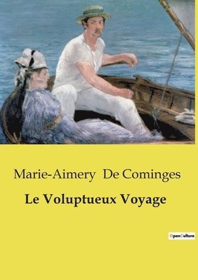 bokomslag Le Voluptueux Voyage