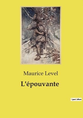 Maurice Level - L'épouvante, Häftad