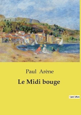 Le Midi bouge 1