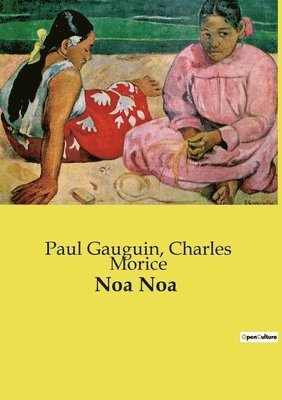 Paul Gauguin, Charles Morice - Noa Noa, Häftad