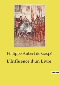 bokomslag L'Influence d'un Livre