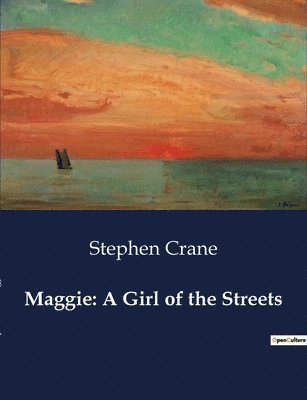 Stephen Crane - Maggie, Häftad