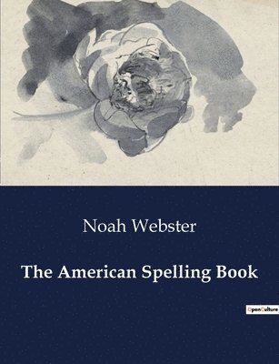 The American Spelling Book 1