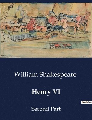 William Shakespeare - Henry VI, Häftad