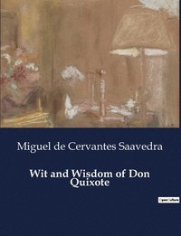 bokomslag Wit and Wisdom of Don Quixote