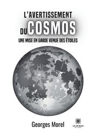 bokomslag L'avertissement du cosmos