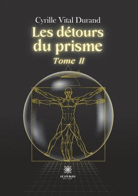 Les détours du prisme 1