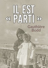 bokomslag Il est parti