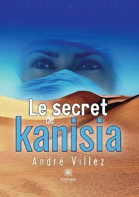 secret de Kanisia 1