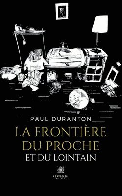 La frontire du proche et du lointain 1