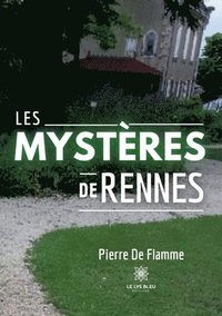 bokomslag Les mystres de Rennes