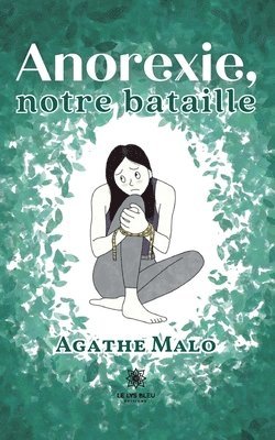 bokomslag Anorexie, notre bataille