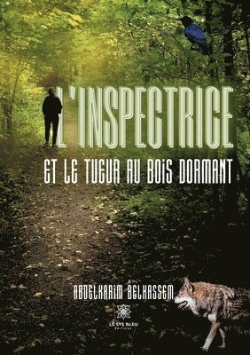 L'inspectrice et le tueur au bois dormant 1