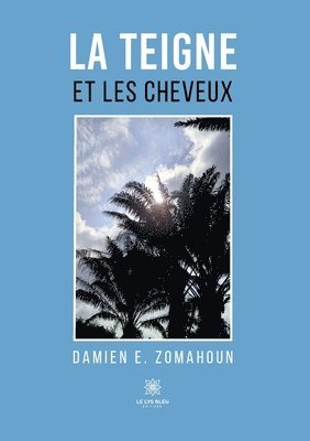 bokomslag teigne et les cheveux