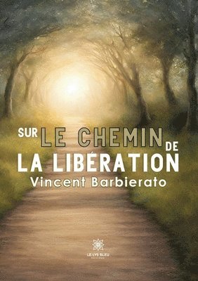 bokomslag Sur le chemin de la libération