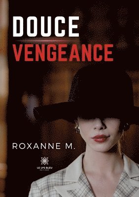 bokomslag Douce vengeance