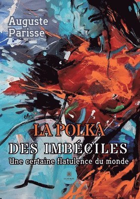 bokomslag polka des imbéciles