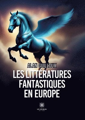 Les littratures fantastiques en Europe 1