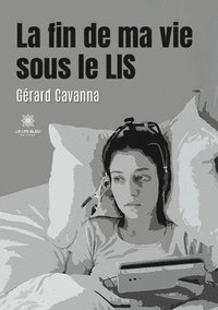bokomslag fin de ma vie sous le LIS