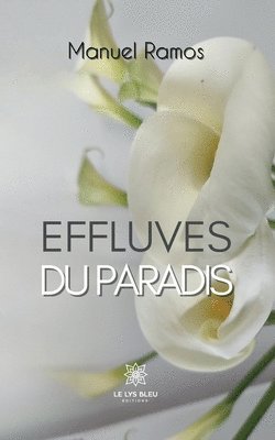 Effluves du paradis 1