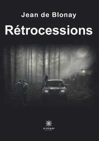 bokomslag Rétrocessions