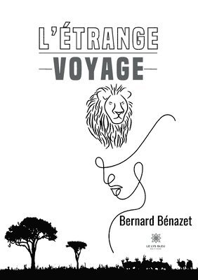 L'trange voyage 1