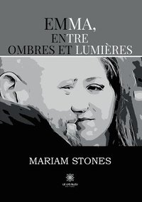 bokomslag Emma, entre ombres et lumières