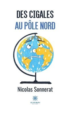 bokomslag Des cigales au pôle Nord