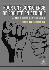 bokomslag Pour une conscience de socit en Afrique